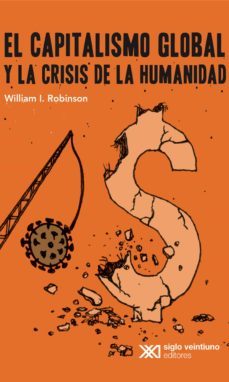 el capitalismo global y la crisis de la humanidad (ebook)-william robinson-9786070311291