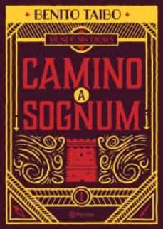 mundo sin dioses 1. camino a sognum-9786070751691