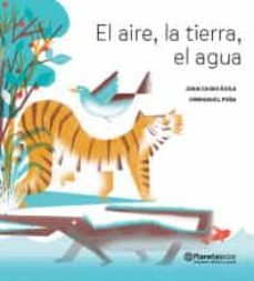 el aire, la tierra, el agua-9786070754791