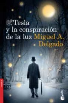 tesla y la conspiracion de la luz-9786070781391