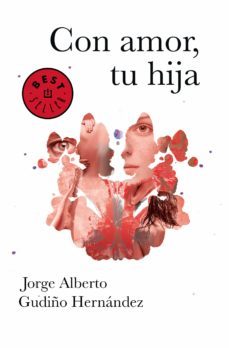 con amor, tu hija (ebook)-jorge alberto gudiño hernandez-9786071116291
