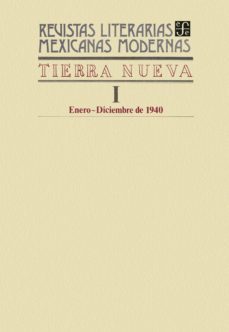 tierra nueva i, enero-diciembre de 1940 (ebook)-9786071659491