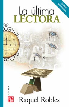 la ultima lectora (ebook)-raquel robles-9786071669391