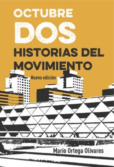 octubre dos. historias del movimiento (ebook)-mario ortega olivares-9786073056991