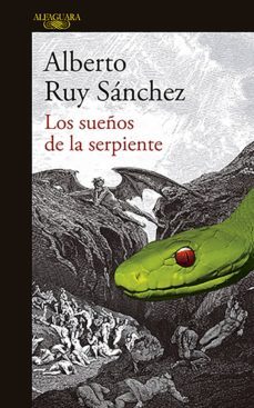 los sueños de la serpiente (ebook)-alberto ruy sanchez-9786073160391