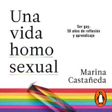 una vida homosexual (audiolibro)-marina castañeda-9786073188791