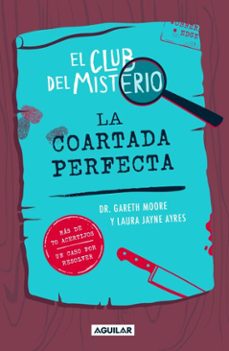 el club del misterio 2 - la coartada perfecta (ebook)-gareth moore-laura jayne ayres-9786073864091