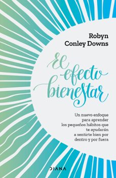 el efecto bienestar (edicion mexicana) (ebook)-robyn conley-9786073907491