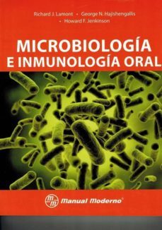 microbiologia e inmunologia oral-richard j. lamont-george n. hajishengallis-howard f. jenkinson-9786074484991