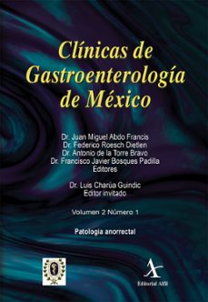 patologia anorrectal cgm 02, no. 01 (ebook)-juan miguel abdo francis-federico roesch dietlen-antonio de la torre  bravo-9786077410591