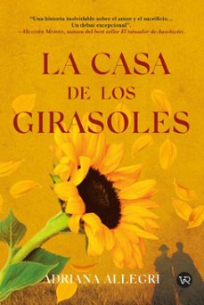 la casa de los girasoles (ebook)-adriana allegri-9786313006991