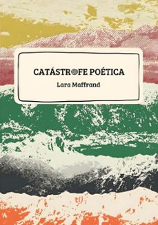catastrofe poetica (ebook)-lara maffrand-9786313061891
