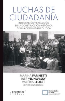 luchas de ciudadania (ebook)-marina farinetti-inés yujnovsky-valeria llobet-9786316683991