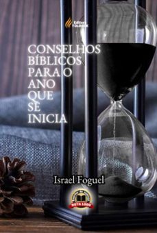 conselhos biblicos para o ano que se inicia (ebook)-israel foguel-9786501298191