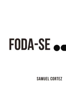 foda-se (ebook)-samuel cortez-9786501613291