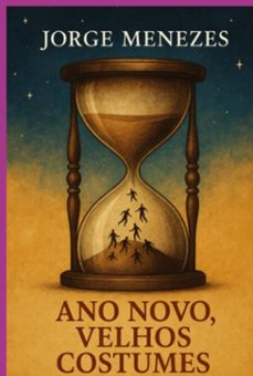 ano novo, velhos costumes (ebook)-jorge menezes-9786501744391