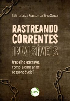 rastreando correntes invisiveis (ebook)-fátima luiza frasson da silva souza-9786525182391