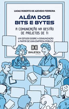 alem dos bits e bytes (ebook)-lucas roberto de azevedo ferreira-9786525292991