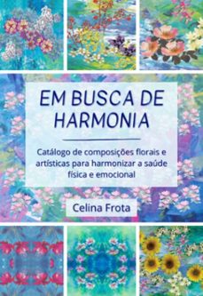 em busca de harmonia (ebook)-celina frota-9786526636091