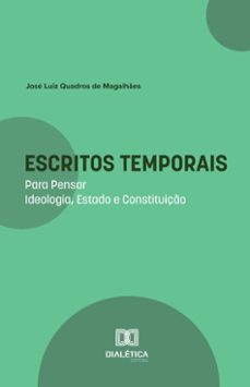 escritos temporais (ebook)-josé luiz quadros de magalhães-9786527078791