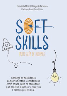 soft skills (ebook)-graciela ortiz-danyelle novaes-diane petrie-9786553704091