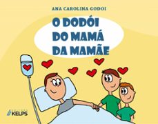 o dodoi do mama da mame (ebook)-ana carolina godoi-9786553707191