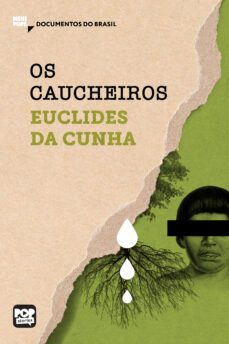 os caucheiros (ebook)-euclides da cunha-9786554112291