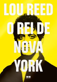 lou reed: o rei de nova york (ebook)-9786557124291