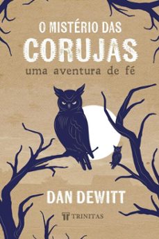 o misterio das corujas (ebook)-guillermo gonzalez-jay w. richards-9786561162791