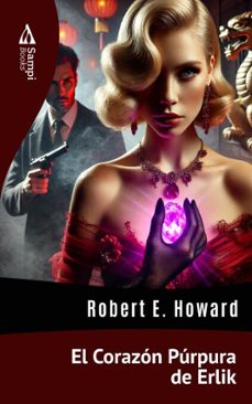el corazon purpura de erlik (ebook)-e. robert howard-9786561336291