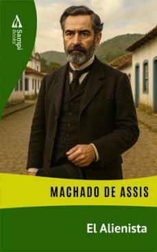 el alienista (ebook)-machado de assis-9786561337991