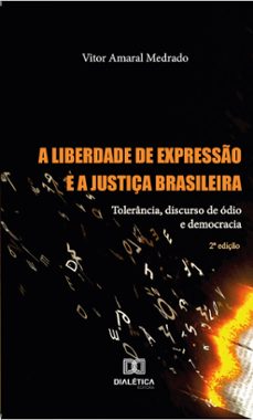 a liberdade de expresso e a justiça brasileira (ebook)-vitor amaral medrado-9786580096091