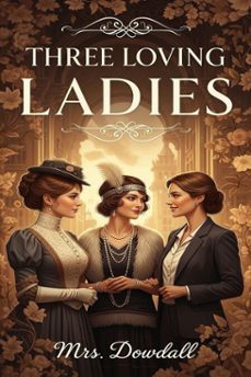 three loving ladies (ebook)-9786726011391