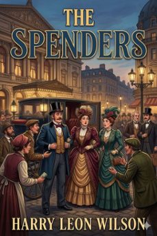 the spenders: a tale of the third generation (ebook)-9786726032891