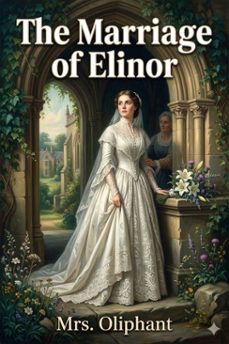 the marriage of elinor (ebook)-9786726034291