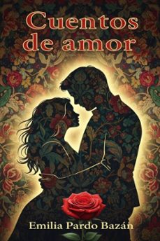 cuentos de amor (ebook)-emilia pardo bazan-9786726564491