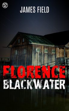 florence blackwater (ebook)-james field-9788293174691