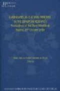 lanscapes as cultural heritage in the european research (proceedi ngs of the open workshop, madrid)-9788400083991