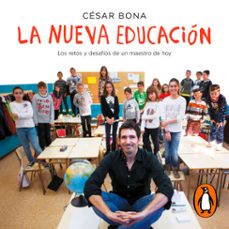 la nueva educación (audiolibro)-cesar bona-9788401022791