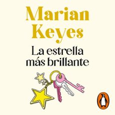 la estrella más brillante-marian keyes-9788401023491