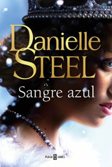 sangre azul-danielle steel-9788401027291