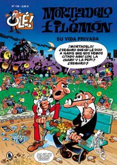 su vida privada (ole! mortadelo 139)-francisco ibañez-9788402426291