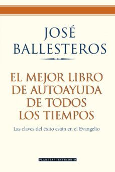 el mejor libro de autoayuda de todos los tiempos: las claves del exito estan en el evangelio-9788408072591