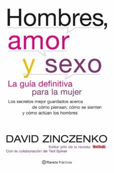 hombres, amor y sexo: la guia definitiva para entender a los homb res-9788408077091
