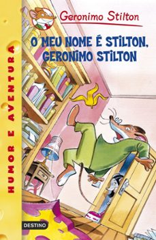 o meu nome e stilton.geronimo stilton (geronimo stilton gallego 1 )-9788408087991