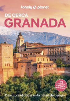 granada de cerca 2025 (4ª ed.) (lonely planet)-marta jimenez zafra-9788408296591