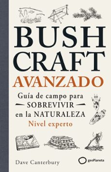 bushcraft avanzado-dave canterbury-9788408304791