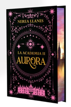 la academia 2. aurora-nerea llanes-9788408305491