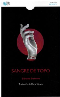 sangre de topo-zdravka evtimova-9788410001091