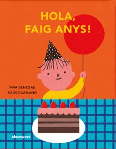 hola, faig anys!-mar benegas-9788410016491